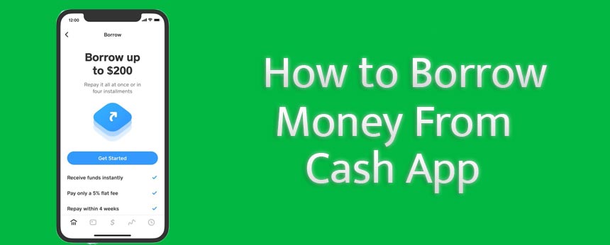 how-to-borrow-money-from-cash-app-unlock-200-loan-feature-now-2022